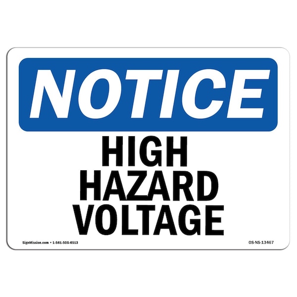 Safety Sign, OSHA Notice, 3.5" Height, 5" Width, High Hazardous Voltage Sign, Landscape, 10PK